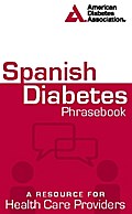 Spanish Diabetes Phrasebook