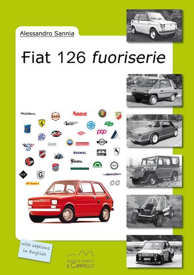 Sannia, A: Fiat 126 fuoriserie