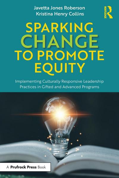 Sparking Change to Promote Equity