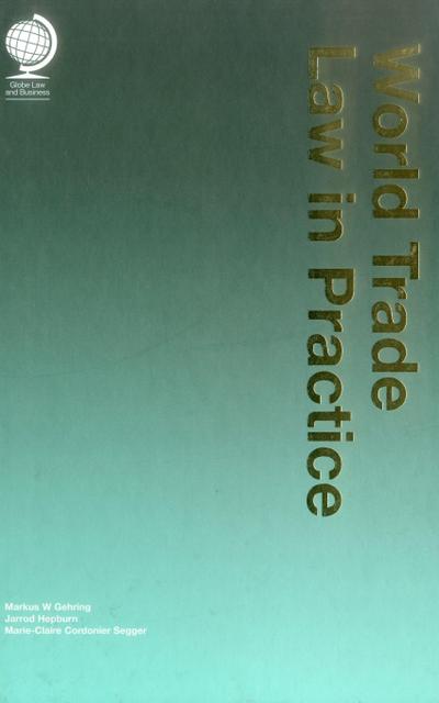 World Trade Law in Practice