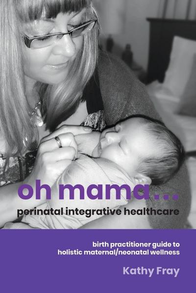 Oh Mama ... Perinatal Integrative Healthcare