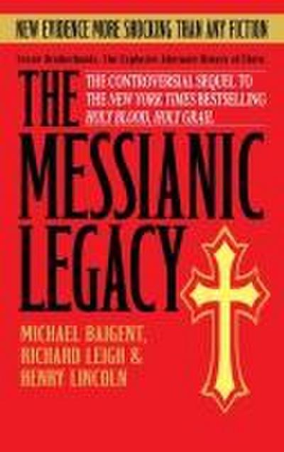 The Messianic Legacy
