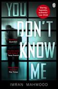 You Don’t Know Me