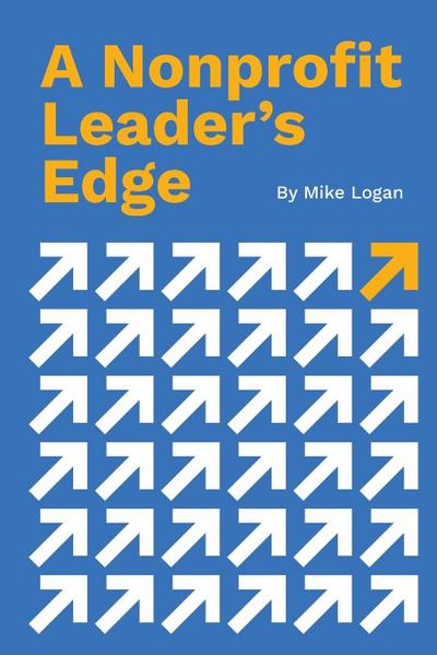 A Nonprofit Leader’s Edge