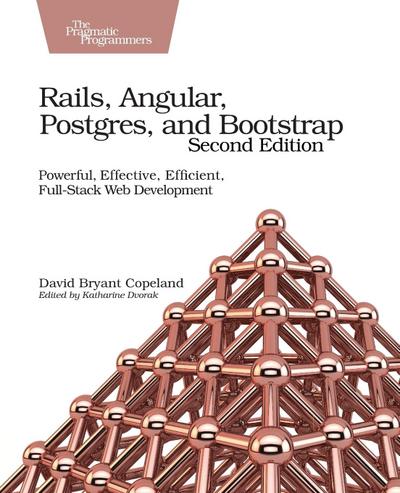 Rails, Angular, Postgres, and Bootstrap