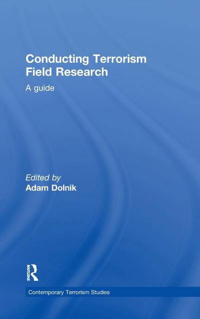 Conducting Terrorism Field Research
