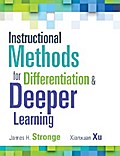 Instructional Methods for Differentiation and Deeper Learning