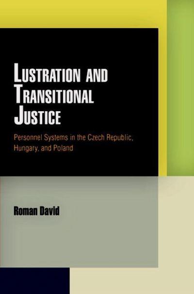 Lustration and Transitional Justice