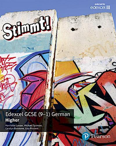 Stimmt! Edexcel GCSE German Higher Student Book