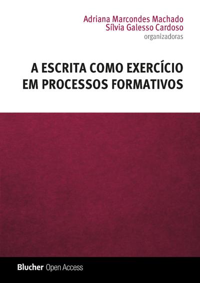 A escrita como exercício em processos formativos