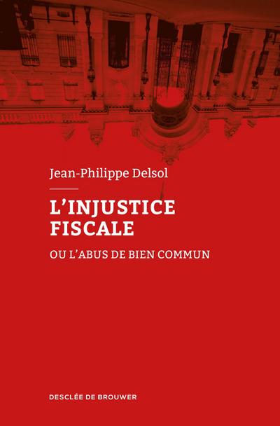 L’injustice fiscale