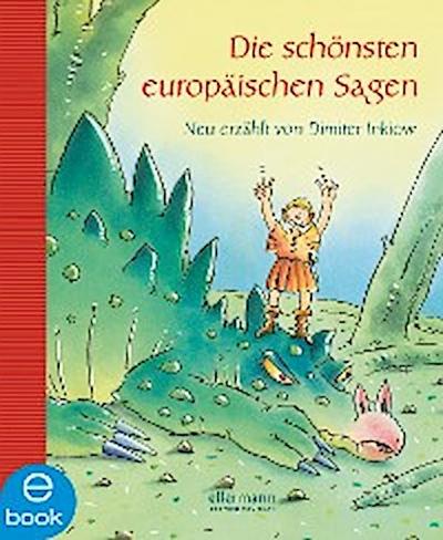 Die schönsten europäischen Sagen