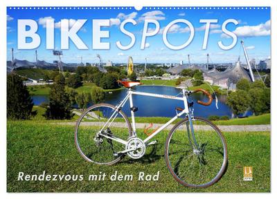 BIKESPOTS - Rendezvous mit dem Rad (Wandkalender 2025 DIN A2 quer), CALVENDO Monatskalender