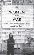 Women and War (English Edition)