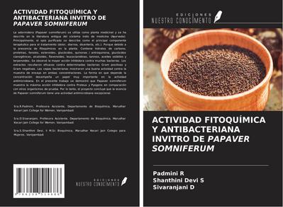 ACTIVIDAD FITOQUÍMICA Y ANTIBACTERIANA INVITRO DE PAPAVER SOMNIFERUM