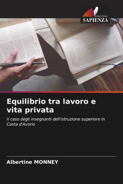 Equilibrio tra lavoro e vita privata