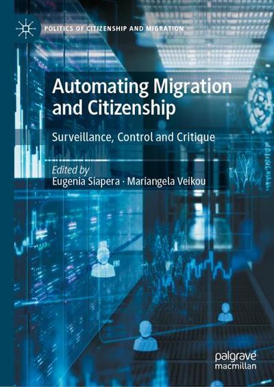 Automating Migration and Citizenship