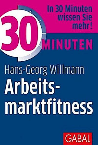 30 Minuten Arbeitsmarktfitness