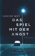 Das Spiel mit der Angst: Thriller (suhrkamp taschenbuch)