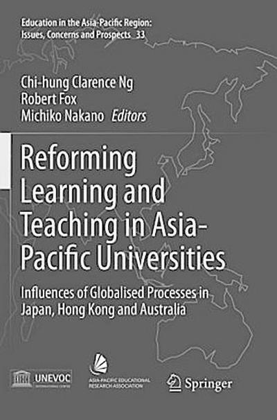 Reforming Learning and Teaching in Asia-Pacific Universities