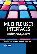 Multiple User Interfaces