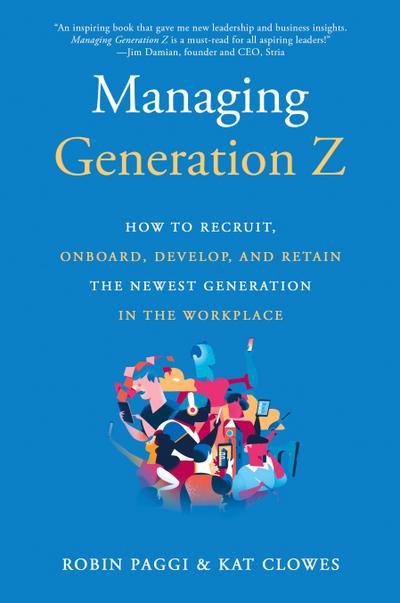 Managing Generation Z