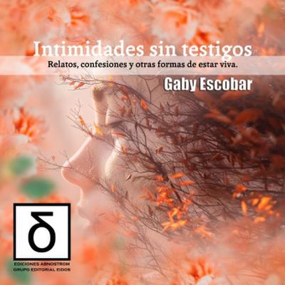 Intimidades sin testigos