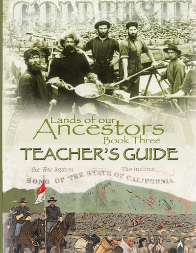 Lands of our Ancestors Book Three Teacher’s Guide