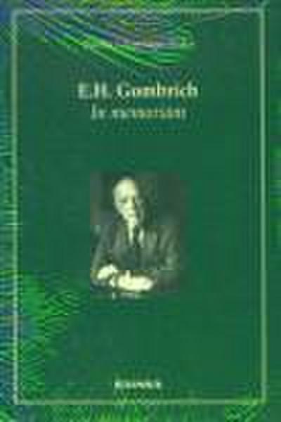E.H. Gombrich : in memoriam