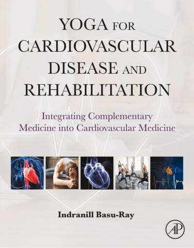 Yoga for Cardiovascular Disease and Rehabilitation