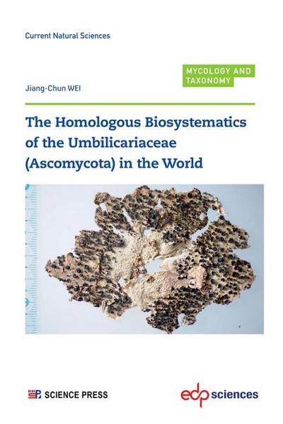 The Homologous Biosystematics of the Umbilicariaceae (Ascomycota) in the World