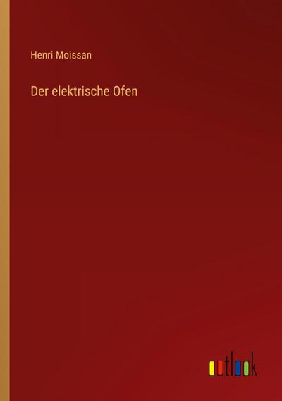 Der elektrische Ofen