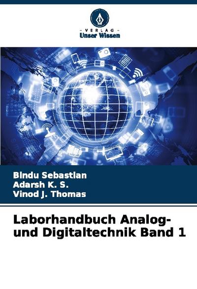 Laborhandbuch Analog- und Digitaltechnik Band 1