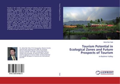 Tourism Potential in Ecological Zones and Future Prospects of Tourism