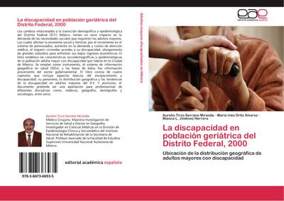 La discapacidad en población geriátrica del Distrito Federal, 2000