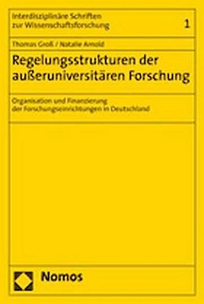 Regelungsstrukturen der außeruniversitären Forschung