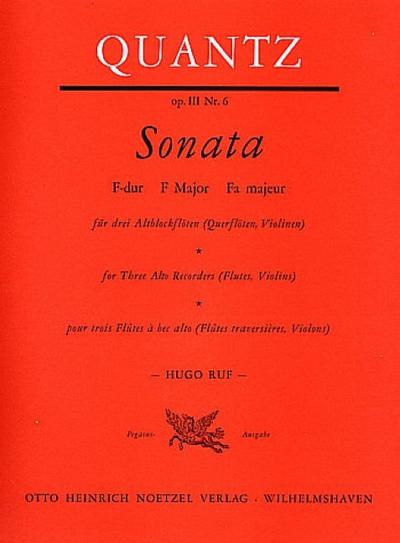 Sonate F-Dur op.3,6 für3 Altblockflöten (Flöten, Violinen)