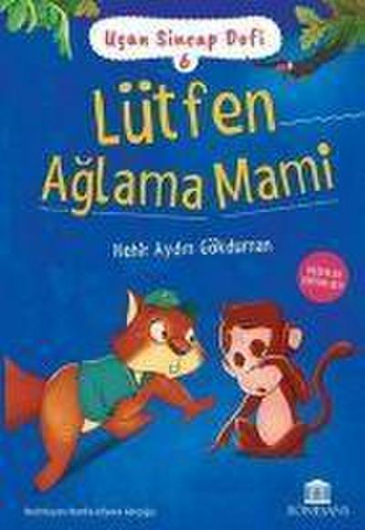 Lütfen Aglama Mami
