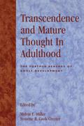 Transcendence and Mature Thought in Adulthood