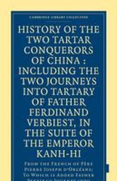 History of the Two Tartar Conquerors of China