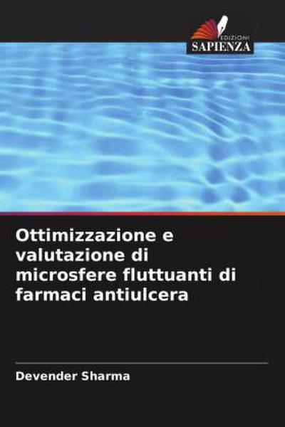 Ottimizzazione e valutazione di microsfere fluttuanti di farmaci antiulcera