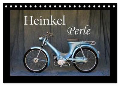 Heinkel Perle (Tischkalender 2026 DIN A5 quer), CALVENDO Monatskalender