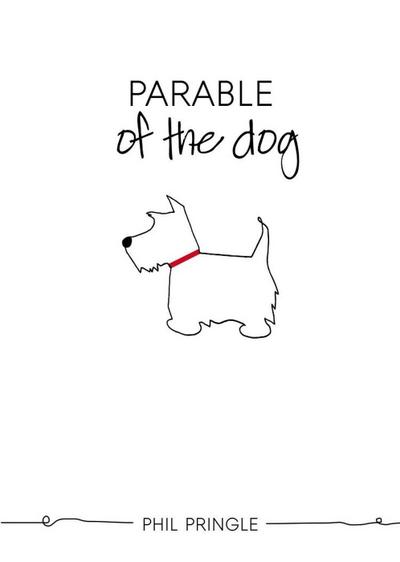 The Parable of the Dog