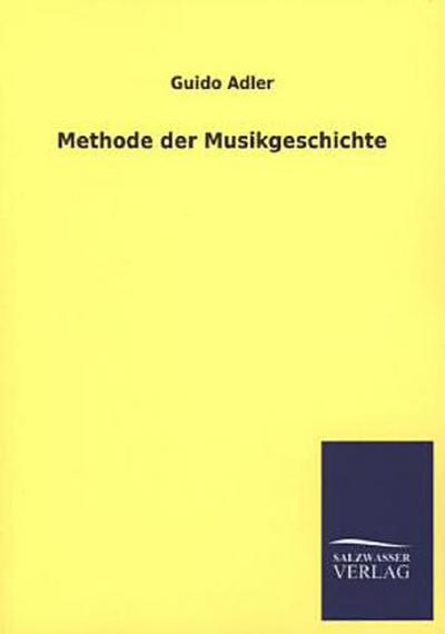Methode der Musikgeschichte