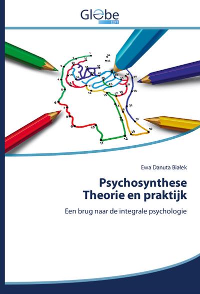 Psychosynthese Theorie en praktijk