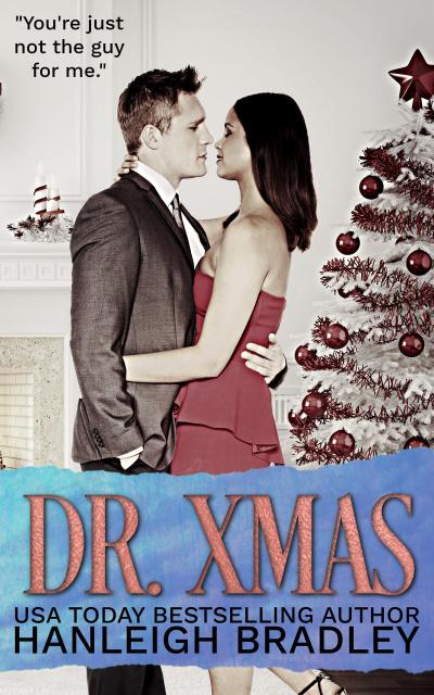 Dr. Xmas (The Holiday Series, #2)