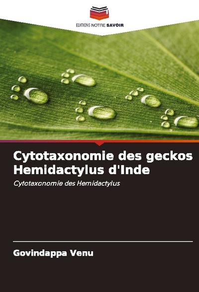 Cytotaxonomie des geckos Hemidactylus d’Inde