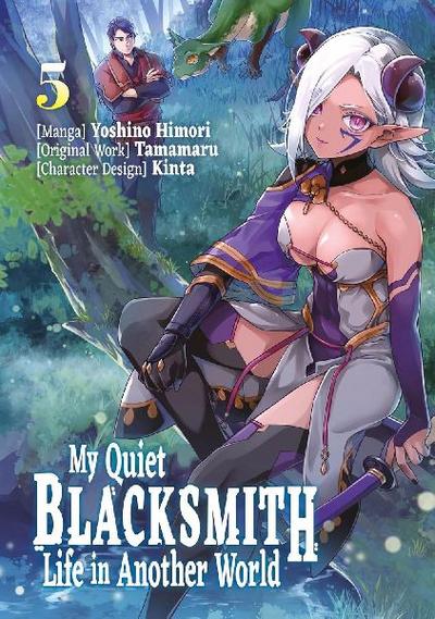 My Quiet Blacksmith Life in Another World: Volume 5 (Manga)