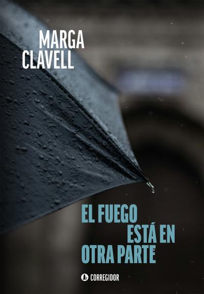 El fuego está en otra parte