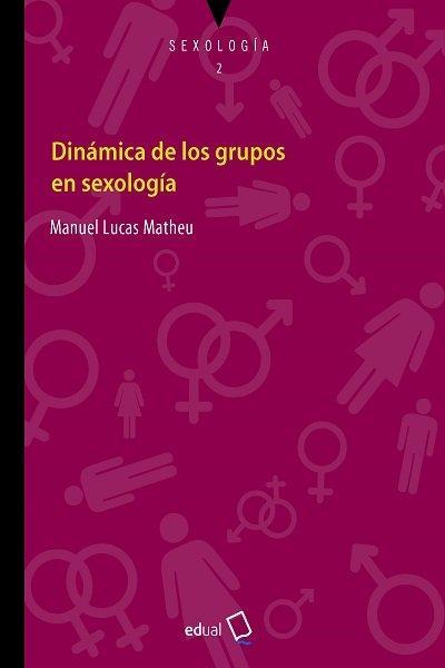 Dinámica de los grupos en sexología